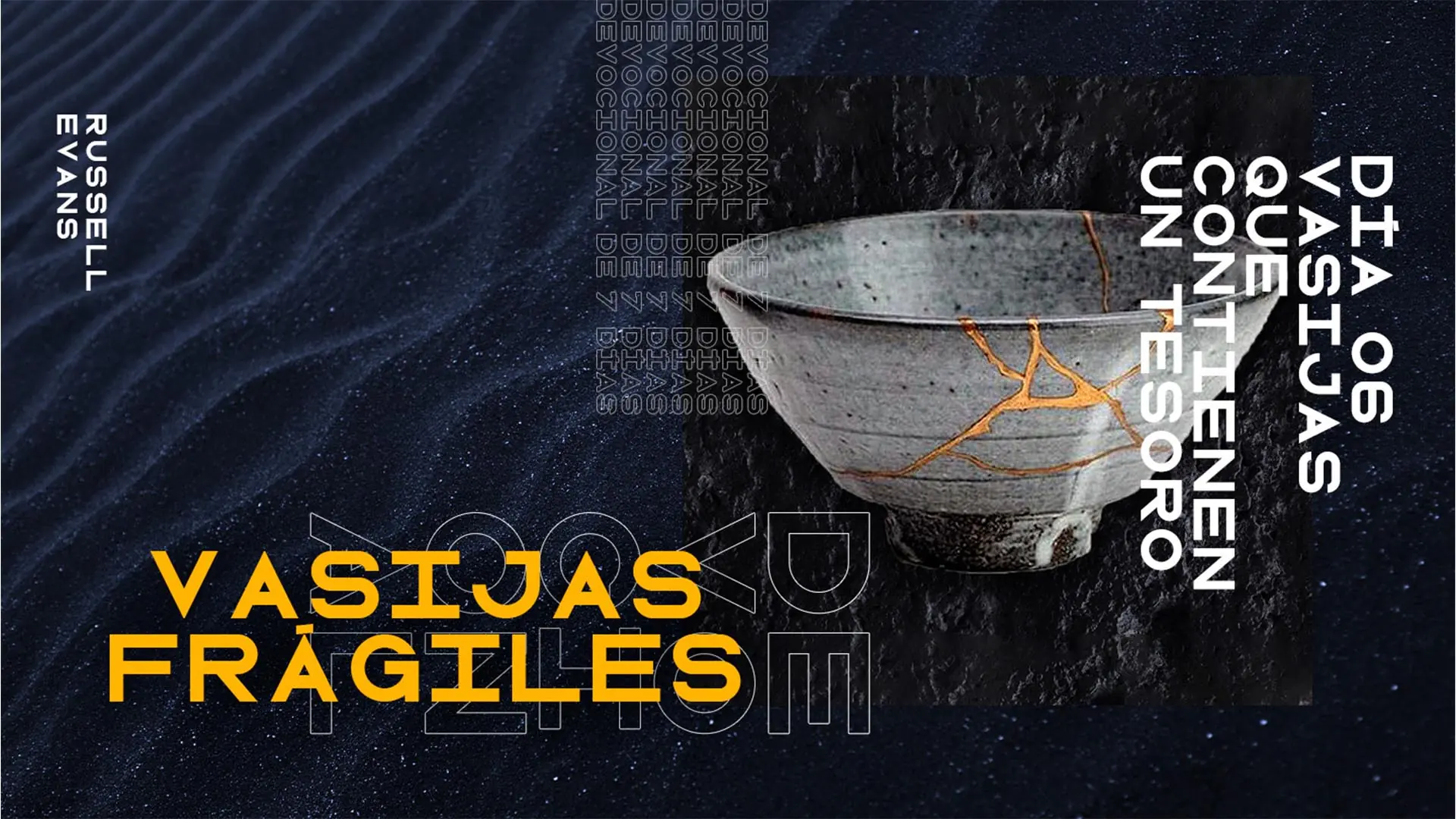 Featured Image for “DÍA 6 – Vasijas que contienen un Tesoro”