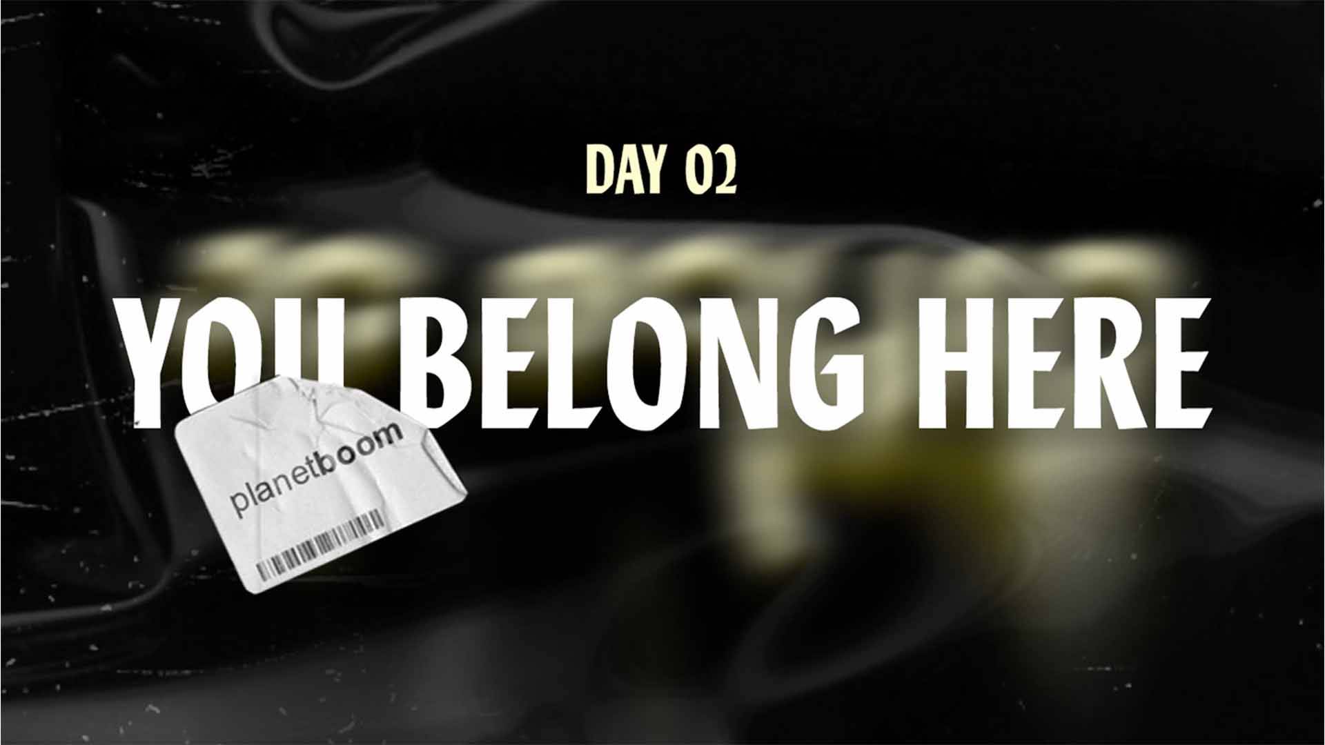 Featured image for “DAY 2 – You Belong Here”
