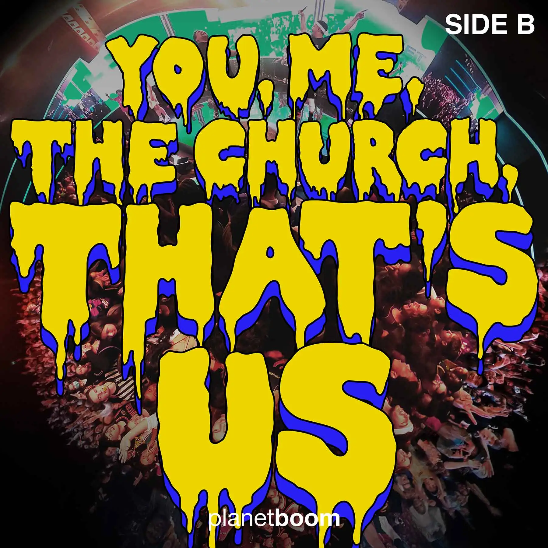 Featured Image for “You, Me, the Church, That’s Us – Side B”